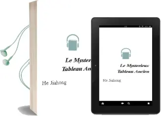 Descargar AudioLibro Le Mysterieux Tableau Ancien de He Jiahong año 2003