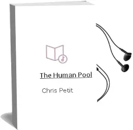 Descargar AudioLibro The Human Pool de Chris Petit año 2003