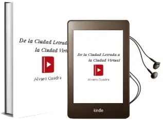Descargar AudioLibro De la Ciudad Letrada a la Ciudad Virtual de Álvaro Cuadra año 2003