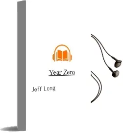 Descargar AudioLibro Year Zero de Jeff Long año 2003