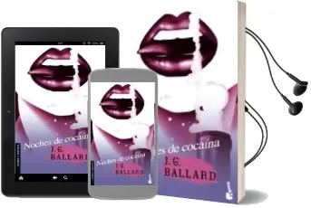 Descargar AudioLibro Noches de Cocaina de J.G. Ballard año 2003