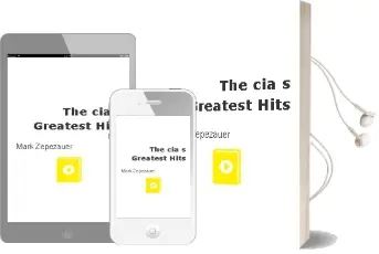 Descargar AudioLibro The cia s Greatest Hits de Mark Zepezauer año 2003