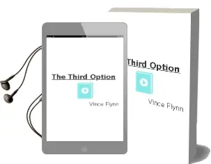 Descargar AudioLibro The Third Option de Vince Flynn año 2003