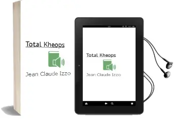 Descargar AudioLibro Total Khéops de Jean Claude Izzo año 2003