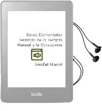 Descargar AudioLibro Bases Elementales Técnicas de la Terapia Manual y la Osteopatía de Bienfait Marcel año 2003