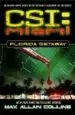 AudioLibro Csi Miami: Florida Getaway de Max Allan Collins