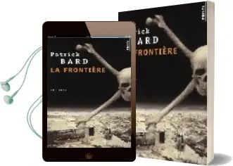 Descargar AudioLibro La Frontiere (Prix Polar Michel Lebrun 2002) de Patrick Bard año 2003