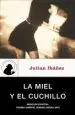 AudioLibro La Miel y el Cuchillo de Julian Ibañez