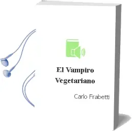 Descargar AudioLibro El Vampiro Vegetariano  de Carlo Frabetti año 2003