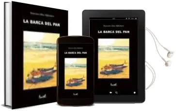 Descargar AudioLibro La Barca del pan de Francisco Diaz Valladares año 2003
