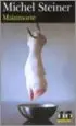 AudioLibro Mainmorte de Michel Steiner