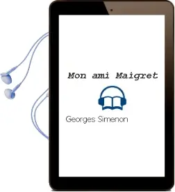 Descargar AudioLibro Mon ami Maigret de Georges Simenon año 2003