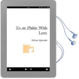 Descargar AudioLibro To sir Philip, With Love de Julia Quinn año 2003