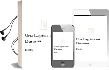Descargar AudioLibro Una Lágrima, un Durazno de Beda año 2003