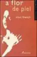 AudioLibro A Flor de Piel Nd/Dsc de Nicci French