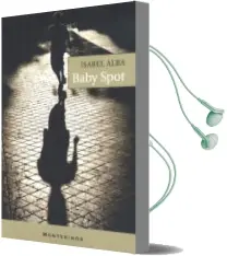 Descargar AudioLibro Baby Spot (Montesinos) de Isabel Alba año 2003