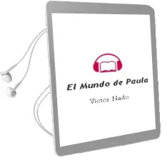 Descargar AudioLibro El Mundo de Paula de Víctor Nado año 2003