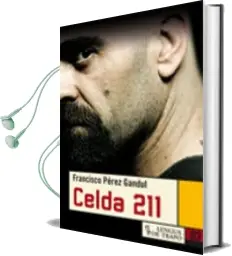 Descargar AudioLibro Celda 211 de Francisco Perez Gandul año 2003