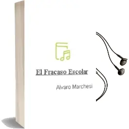 Descargar AudioLibro El Fracaso Escolar de Álvaro Marchesi año 2003