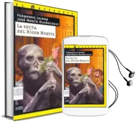 Descargar AudioLibro La Secta del Rigor Mortis de Fernando Lalana año 2003