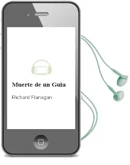 Descargar AudioLibro Muerte de un Guia de Richard Flanagan año 2003