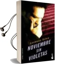 Descargar AudioLibro Noviembre sin Violetas de Lorenzo Silva año 2003