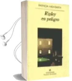 Descargar AudioLibro Ripley en Peligro (5ª Ed.) de Patricia Highsmith año 2003