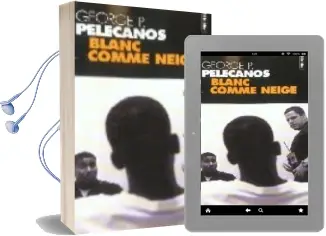 Descargar AudioLibro Blanc Comme Neige de George P. Pelecanos año 2003