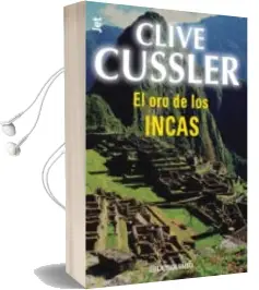 Descargar AudioLibro El oro de los Incas de Clive Cussler año 2003