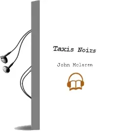 Descargar AudioLibro Taxis Noirs de John Mclaren año 2003