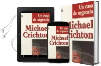 Descargar AudioLibro Un Caso de Urgencia de Michael Crichton año 2003