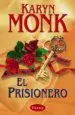 AudioLibro El Prisionero de Karyn Monk