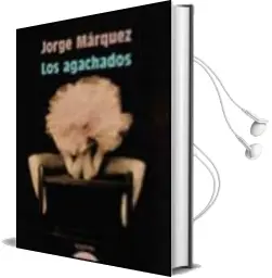 Descargar AudioLibro Los Agachados de Jorge Marquez año 2003