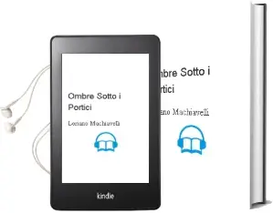Descargar AudioLibro Ombre Sotto i Portici de Loriano Machiavelli año 2003