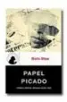 AudioLibro Papel Picado (Premio Umbriel Semana Negra 2003) de Rolo Diez
