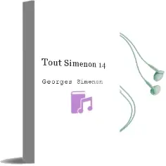 Descargar AudioLibro Tout Simenon 14 de Georges Simenon año 2003