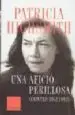 AudioLibro Una Aficio Perillosa: Contes 1952-1982 de Patricia Highsmith