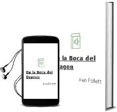 Descargar AudioLibro En la Boca del Dragon de Ken Follett año 2003