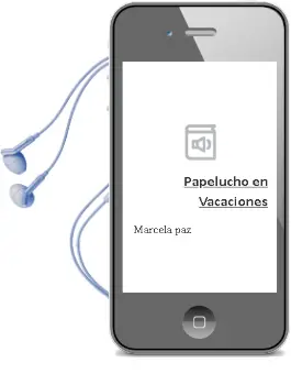 Descargar AudioLibro Papelucho en Vacaciones  de Marcela Paz año 2003