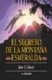 AudioLibro El Secreto de la Montaña Esmeralda de Jose S. Isbert