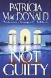 AudioLibro Not Guilty de Patricia Macdonald