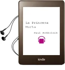 Descargar AudioLibro La Princesa Murta de Saúl Schkolnik año 2003