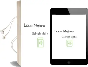Descargar AudioLibro Locas Mujeres de Gabriela Mistral año 2003