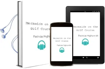 Descargar AudioLibro Mermaids on the Golf Course de Patricia Highsmith año 2003