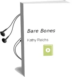 Descargar AudioLibro Bare Bones de Kathy Reichs año 2004