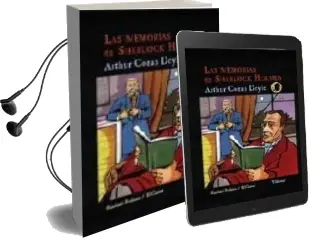 Descargar AudioLibro Las Memorias de Sherlock Holmes de Arthur Conan, Sir Doyle año 2004