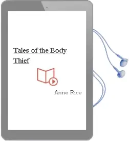 Descargar AudioLibro Tales of the Body Thief de Anne Rice año 2004