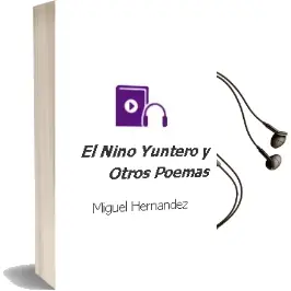 Descargar AudioLibro El Niño Yuntero y Otros Poemas de Miguel Hernández año 2004