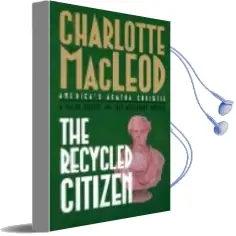 Descargar AudioLibro The Recycled Citizen de Charlotte Macleod año 2004
