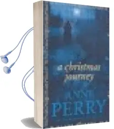Descargar AudioLibro A Christmas Journey de Anne Perry año 2004